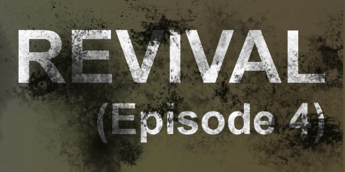Revival Episode 4 Featured Banner